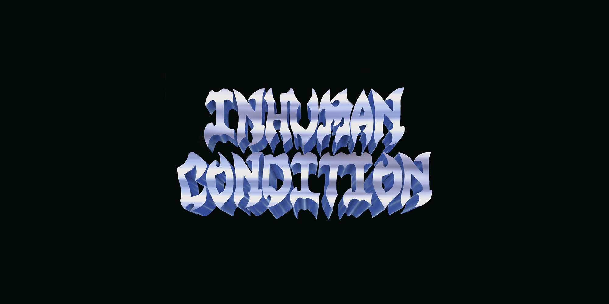 Inhuman Condition