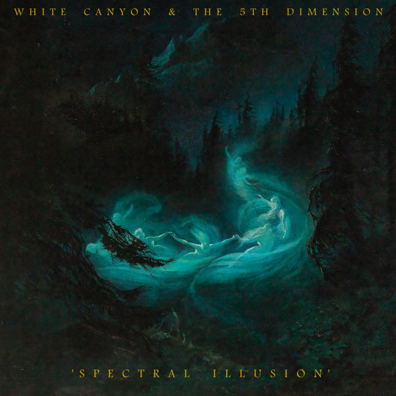 White Canyon & The 5th Dimension - Spectral Illusion LP