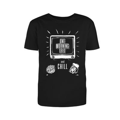 One Morning Left - One Morning Left and Chill T-Shirt