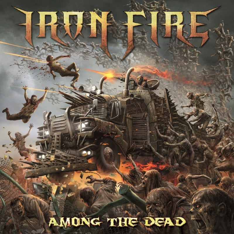 Iron Fire - Among the Dead [Bonus Tracks] CD