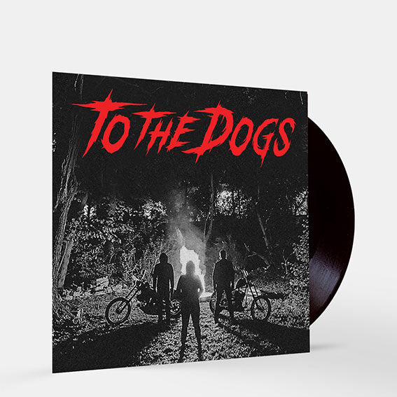 To The Dogs - To The Dogs 7"EP