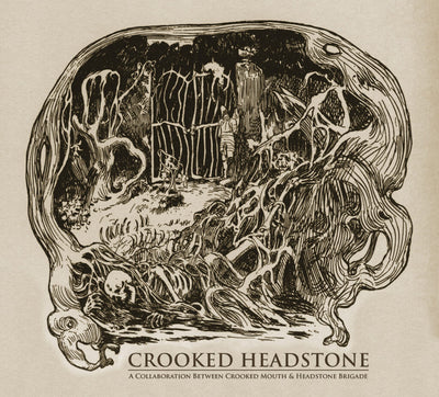 Crooked Mouth & Headstone Brigade - Crooked Headstone CD