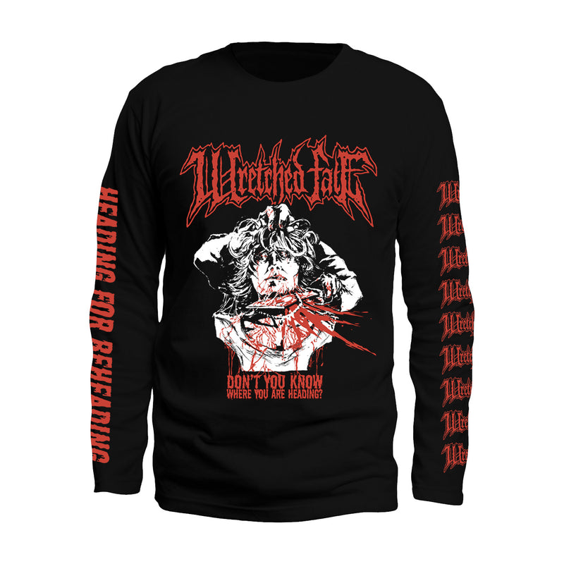 Wretched Fate - Heading for Beheading Long Sleeve