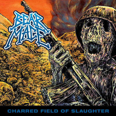 Bear Mace – Charred Field Of Slaughter LP