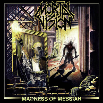 Mortal Vision - Madness Of Messiah MC