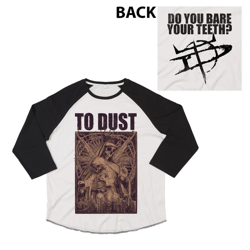 To Dust – Mother 3/4 Sleeve T-Shirt