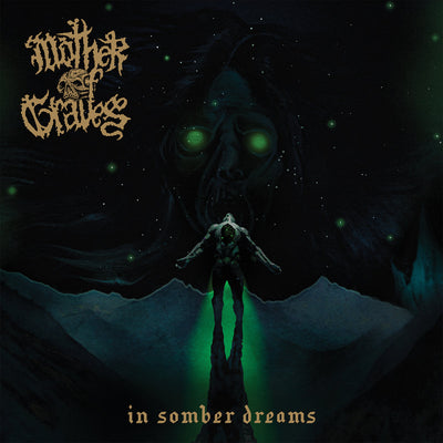 Mother of Graves - In Somber Dreams LP [PRE-ORDER]